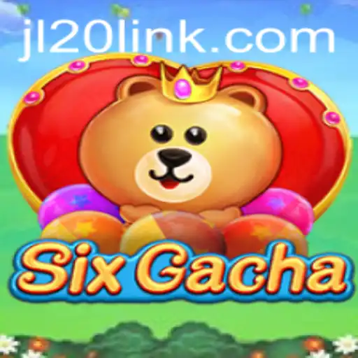 Exploring the Allure of SixGacha: A Thrilling Digital Adventure with JL20